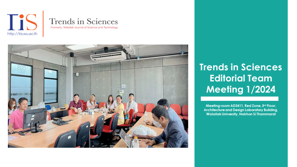 The editorial team meeting of Trends in Sciences 1/2024